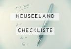 Neuseeland Checkliste für Familien