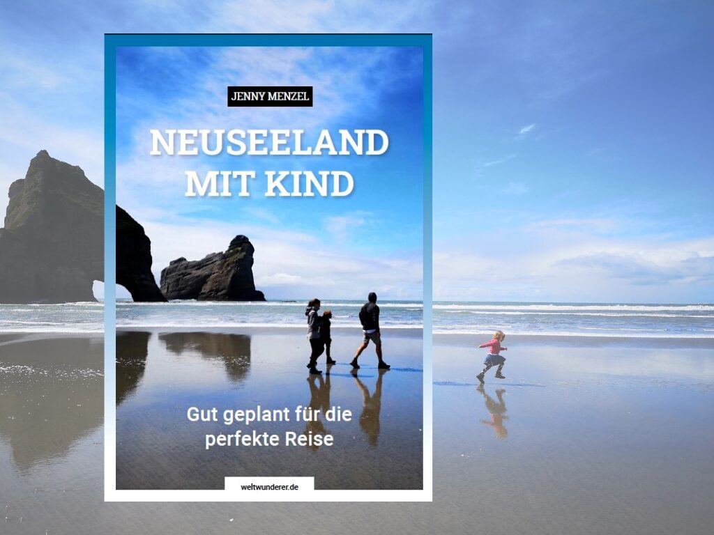 Neuseeland Reiseplanung 3 Ebook Neuseeland mit Kind