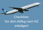 Checkliste Flug nach Neuseeland
