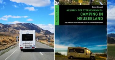 Als Dach der Sternenhimmel Camper in Neuseeland Buch