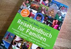 Weltwunderer Reisehandbuch für Familien Jenny Menzel Kerstin Führer