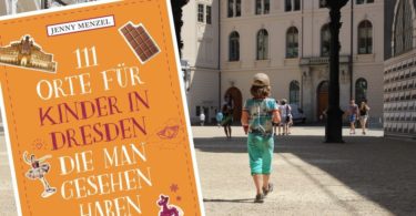 111 Orte für Kinder in Dresden Cover