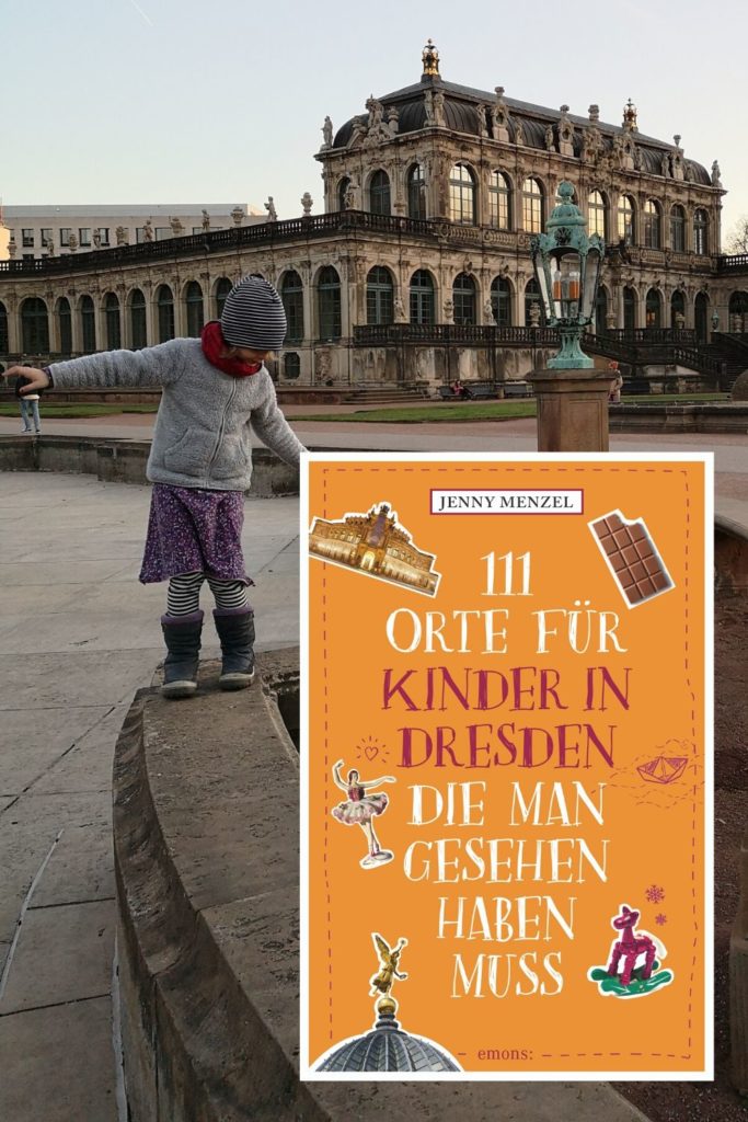 111 Orte in Dresden mit Kindern Pinterest