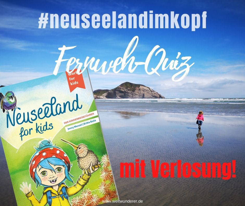 Neuseeland Fernweh Quiz Verlosung