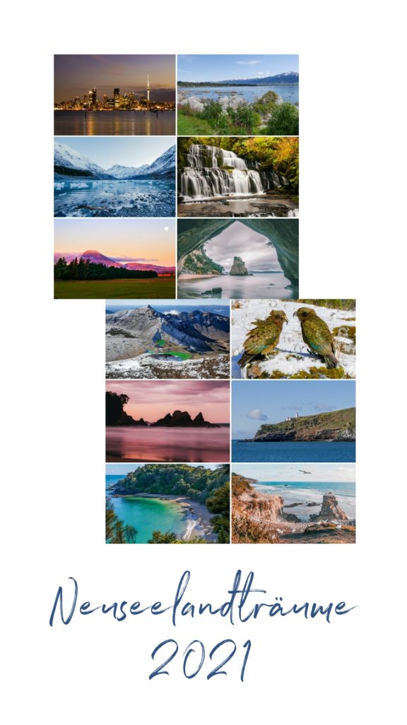 Neuseeland-Kalender 2021: wer will einen haben? 3 Neuseeland-Kalender 2021 Sabrina Seebach